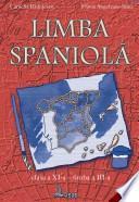 Limba spaniolă. Manual pentru clasa a XI-a, limba a III-a
