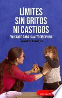 Límites sin gritos ni castigos