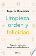 Limpieza, Orden Y Felicidad