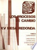 Linguistica, etnologia, etnohistoria, relatoria