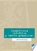 Lingüística histórica y cambio gramatical