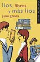 Líos, libros y más líos