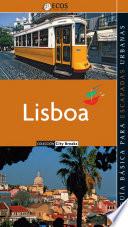 Lisboa. Preparar el viaje: guía cultural
