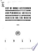 List of Books Accessioned and Periodicals Indexed