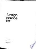 List of Officers of the Department of State, Including the List of Ministers, Consuls, and Other Diplomatic and Commercial Agents of the United States in Foreign Countries