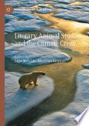 Literary Animal Studies and the Climate Crisis