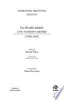 Literatura argentina siglo XX: La década infame y los escritores suicidas, 1930-1943
