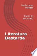 Literatura Bastarda