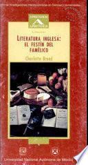 Literatura inglesa: el festín del famélico
