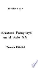 Literatura paraguaya en el siglo XX