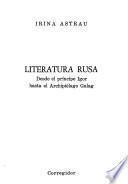 Literatura rusa desde el príncipe Igor hasta el Archipiélago Gulag
