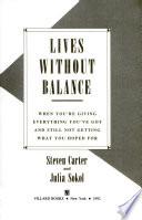 Lives Without Balance