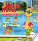 Llama Llama aprende a nadar