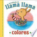 Llama Llama Colores