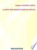Llanto Por Ignacio Sánchez Mejias