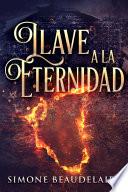 Llave a la eternidad