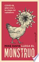Llega el monstruo
