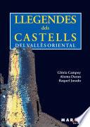 Llegendes dels castells del Vallès Oriental