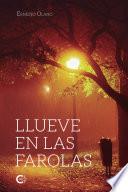 Llueve en las farolas