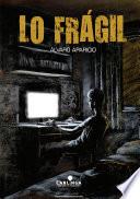 Lo Frágil