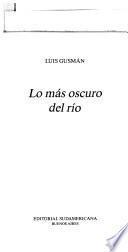 Lo más oscuro del río