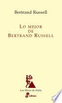 Lo mejor de Bertrand Russell