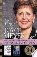 Lo Mejor De Joyce Meyer/the Best of Joyce Meyer
