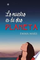 Lo Nuestro Es de Otro Planeta