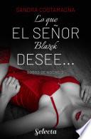 Lo que el señor Blazek desee... (Lobos en la noche 2)