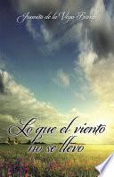 Lo Que El Viento No Se Llevó