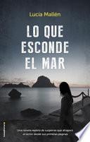 Lo Que Esconde El Mar