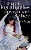 Lo que los ángeles desearían saber