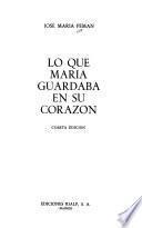Lo que María guardaba en su corazón