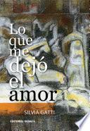 Lo Que me Dejó el Amor