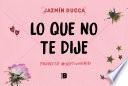 Lo Que No Te Dije
