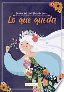 Lo que queda