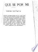 Lo que sé por mí (confesiones de siglo)