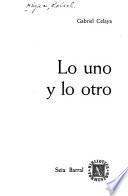 Lo uno y lo otro