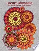Locura Mandala libro para colorear para adultos 1