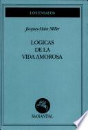 Lógicas de la vida amorosa
