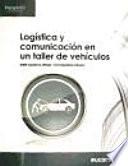 Logística y comunicación en un taller de vehículos