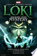 Loki: Journey Into Mystery Prose Novel
