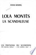 Lola Montès, la scandaleuse