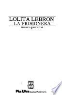 Lolita Lebrón, la prisionera