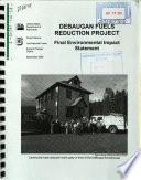 Lolo National Forest (N.F.), DeBaugan Fuels Reduction Project