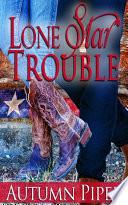 Lone Star Trouble