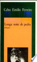 Longa noite de pedra