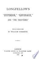 Longfellow's Hyperion, Kavanagh, and The Trouveres