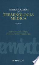 López Piñero, J.Ma., Introducción a la terminología médica, 2a ed. ©2005