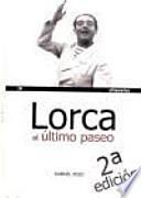 Lorca, el último paseo